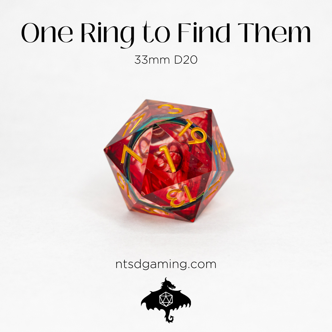 One Ring To Find Them | Ring Inclusion | 33MM Sharp Edge D20 - Emberglow Gaming