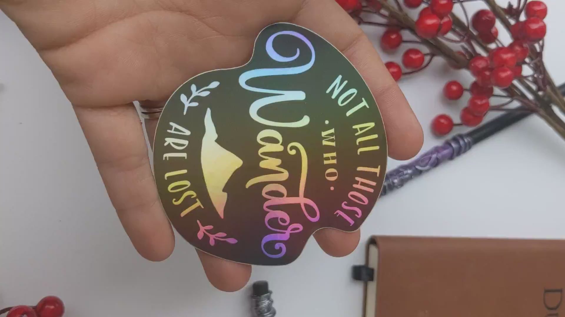 Not All Who Wander | Holographic Sticker